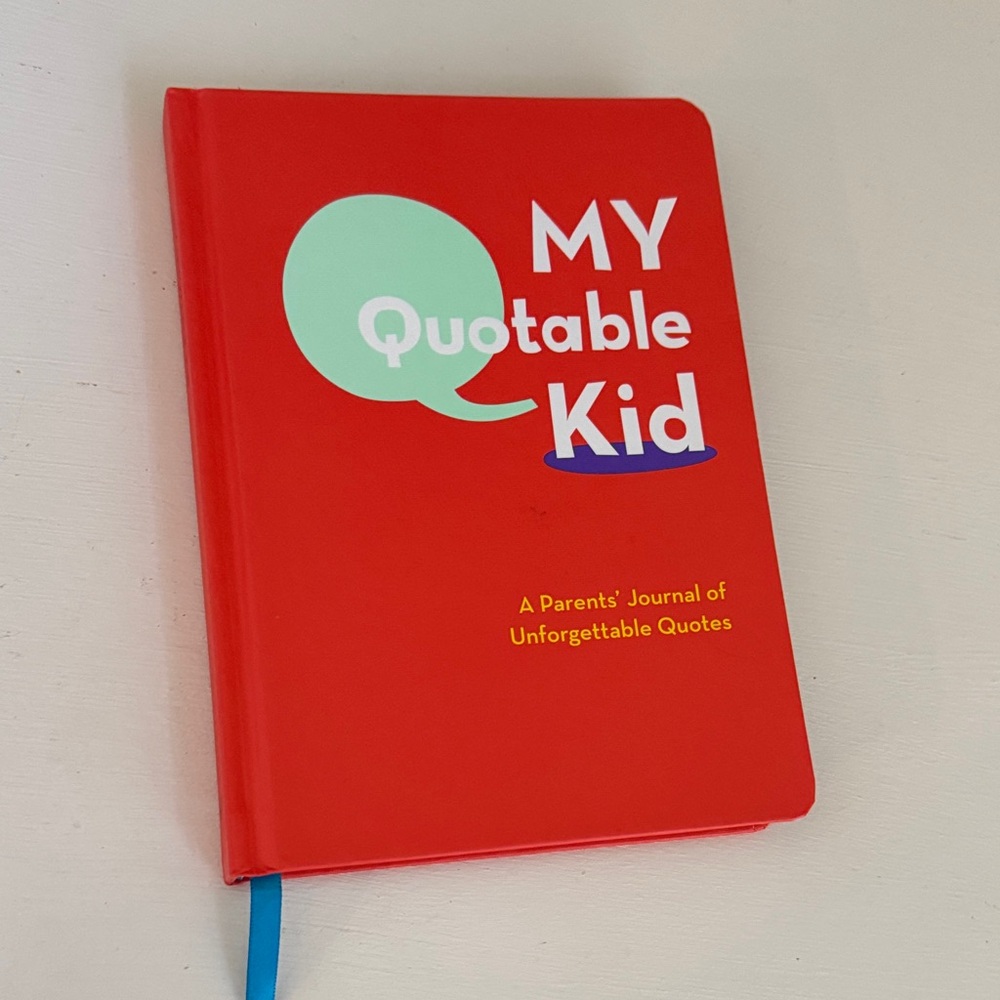 My Quotable Kid Journal- Parents' Quote Keeper